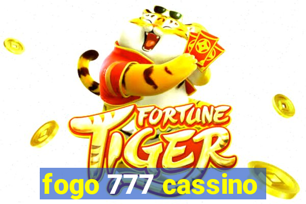 fogo 777 cassino